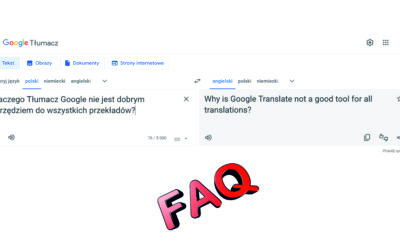 Dlaczego Tłumacz Google nie jest dobrym narzędziem do wszystkich przekładów?